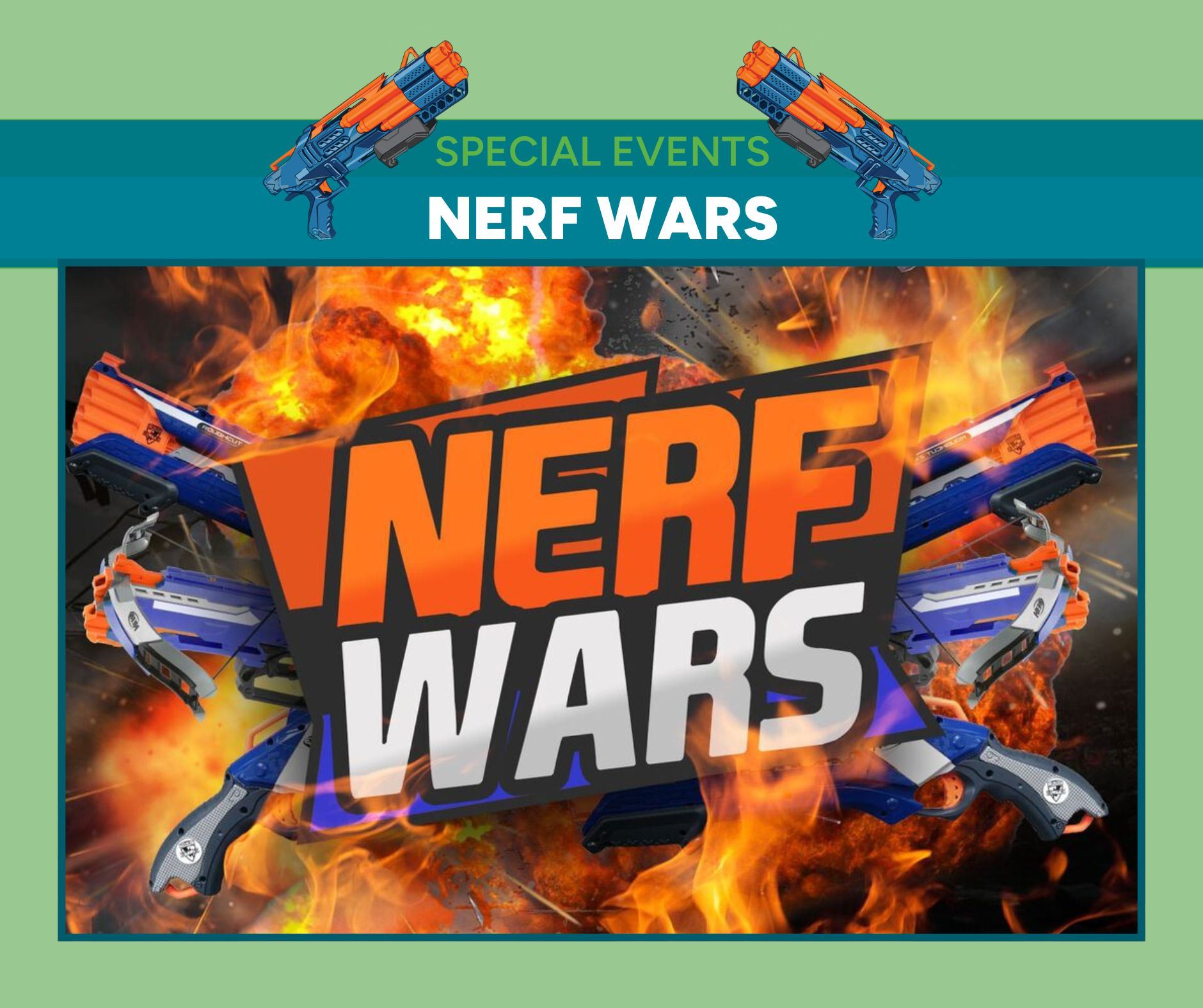 Firey graphic with Nerf Guns coming out of the fire